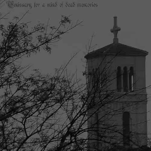 Emissary for a mind of dead memories cover