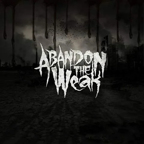 Abandon the Weak cover