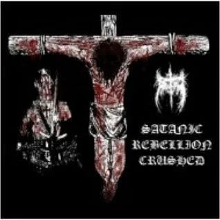 Satanic Rebellion Crushed cover