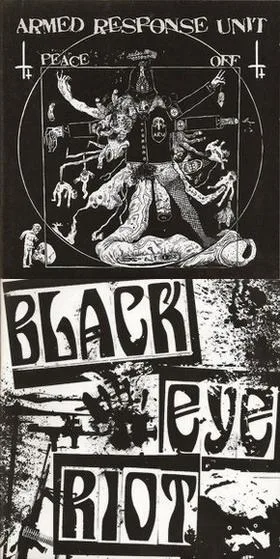 Armed Response Unit / Black Eye Riot cover