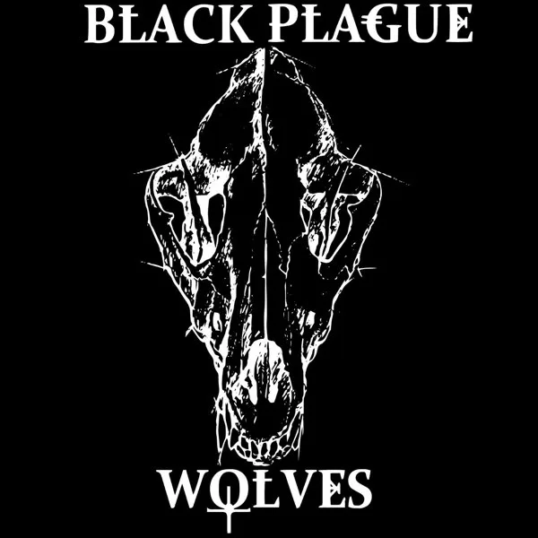 Black Plague Wolves cover