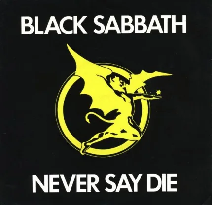 Never Say Die cover