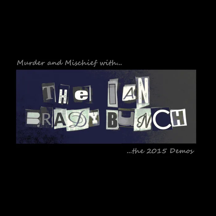 Murder & Mischief with the Ian Brady Bunch cover