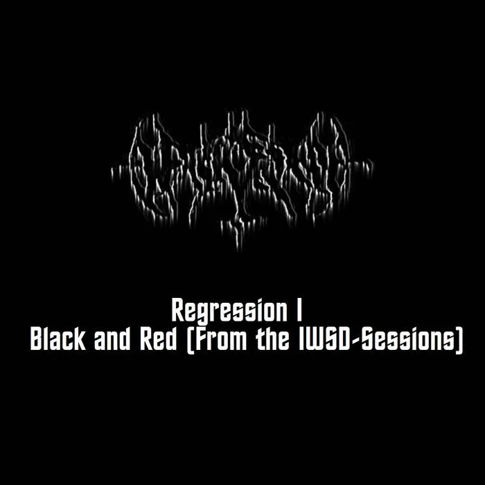 Regression I - Black and Red (From the IWSD-Sessions) cover