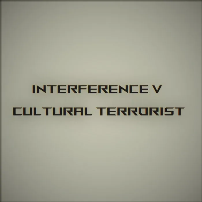 Interference V - Cultural Terrorist cover