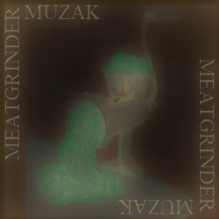 Meatgrinder Muzak cover