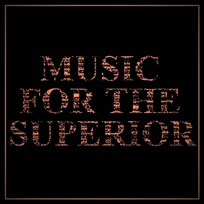 Music for the Superior cover