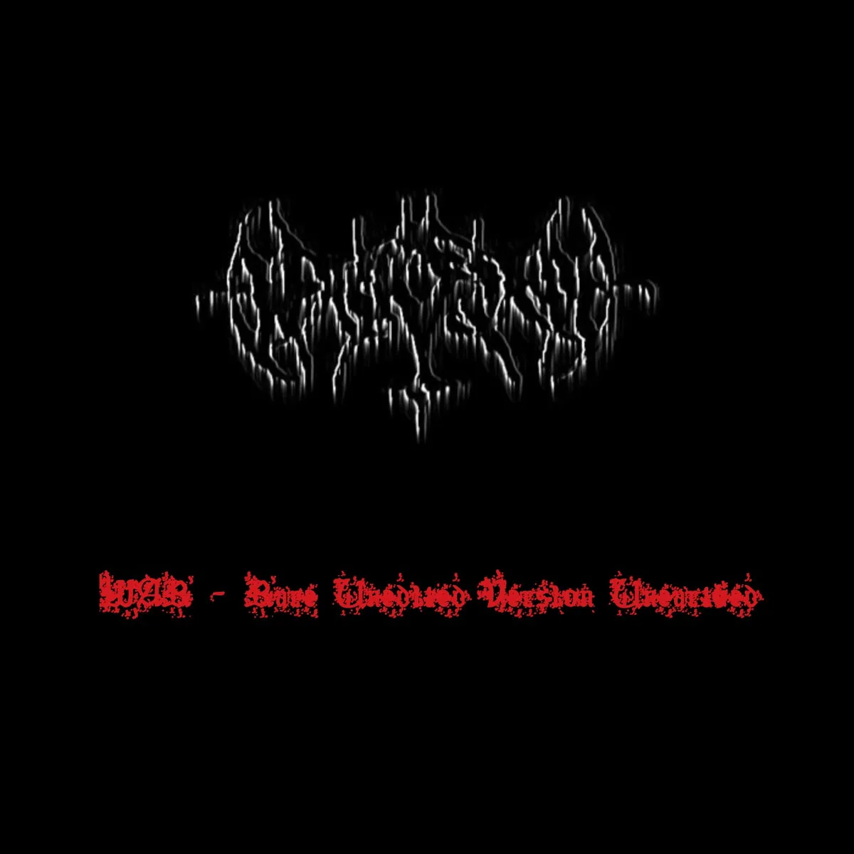 War - Rare Unedited Version Unearthed cover