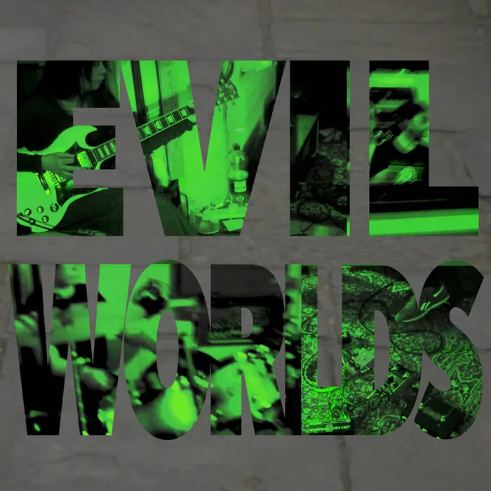Evil Worlds cover