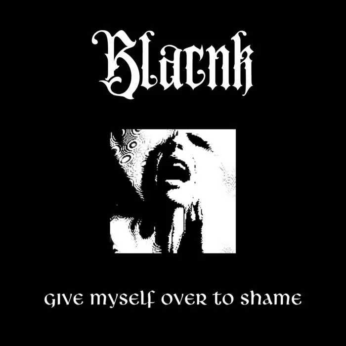 Give Myself Over To Shame cover
