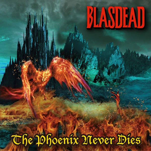 The Phoenix Never Dies cover