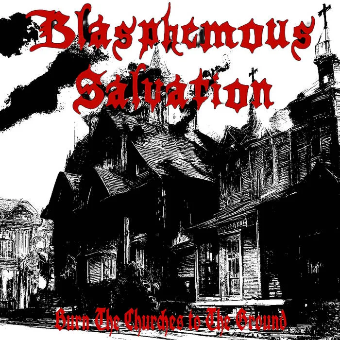 Burn the Churches to the Ground cover