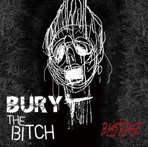 Bury the Bitch cover