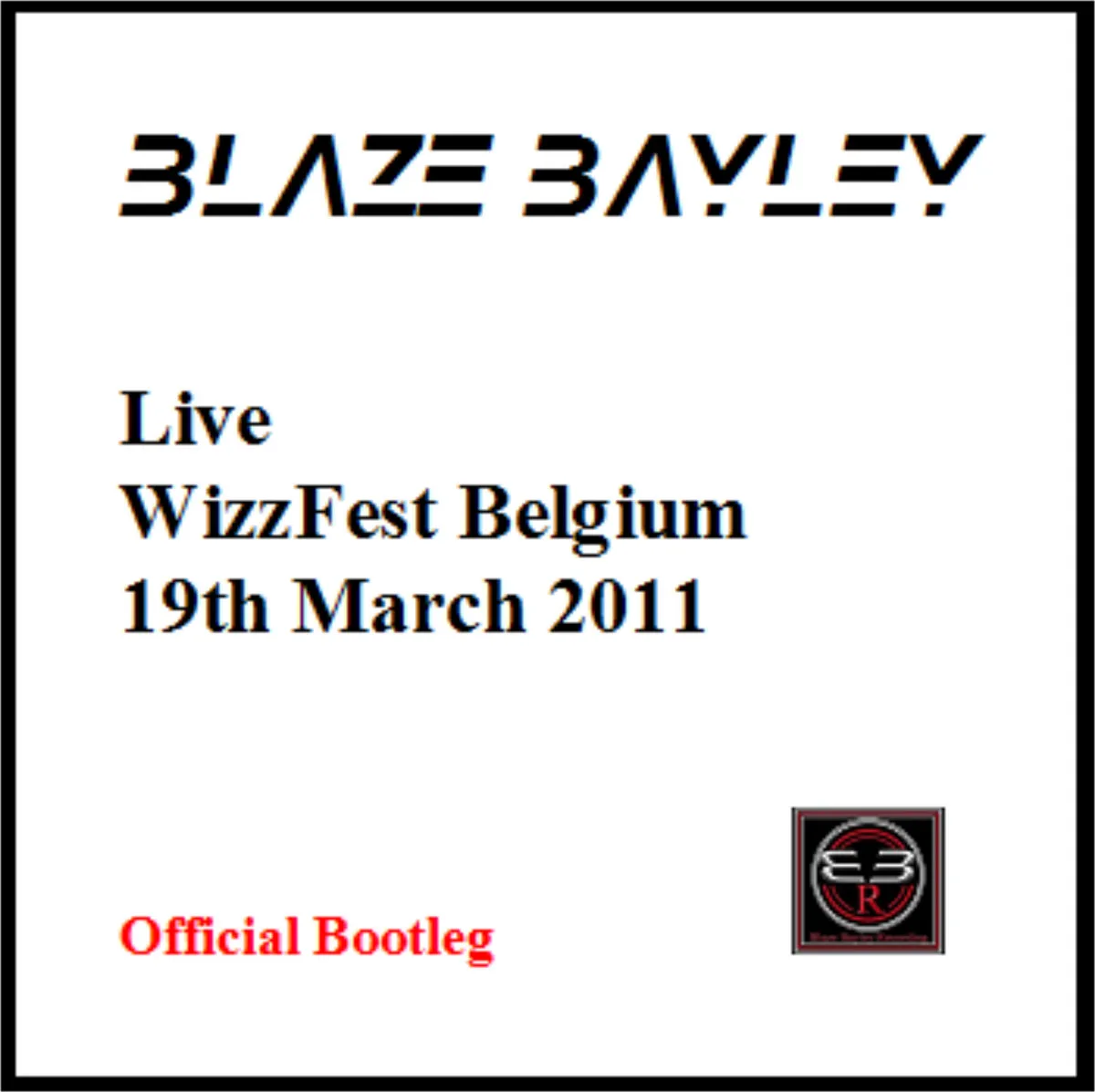 Live at WizzFest Belgium - 19th March 2011 cover