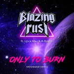Only to Burn (Retrowave Mix) cover