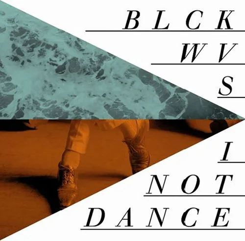 I Not Dance / Blckwvs cover