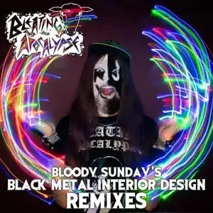 Bloody Sunday's Black Metal Interior Design Remixes cover