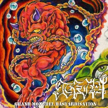 Grand Mongrel Bastardisation cover