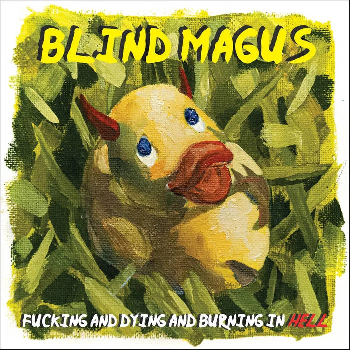 Fucking and Dying and Burning in Hell cover