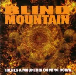 There's a Mountain Coming Down cover