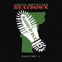 Green Mountain Beatdown Volume 1 cover