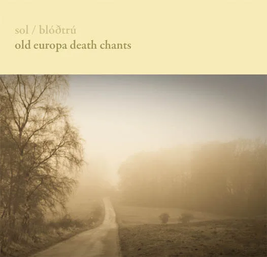 Old Europa Death Chants cover
