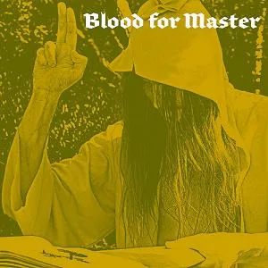 Blood for Master cover