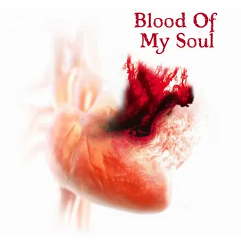 Blood of My Soul cover