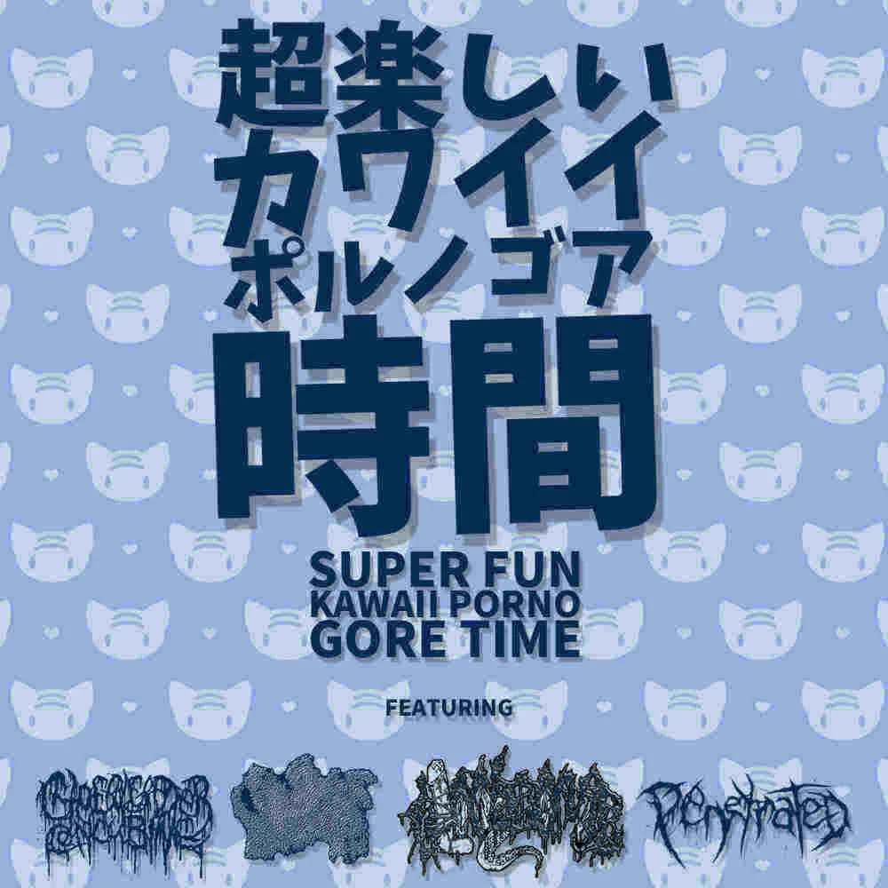 Super Fun Kawaii Porno Gore Time cover