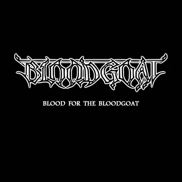 Blood for the Bloodgoat cover