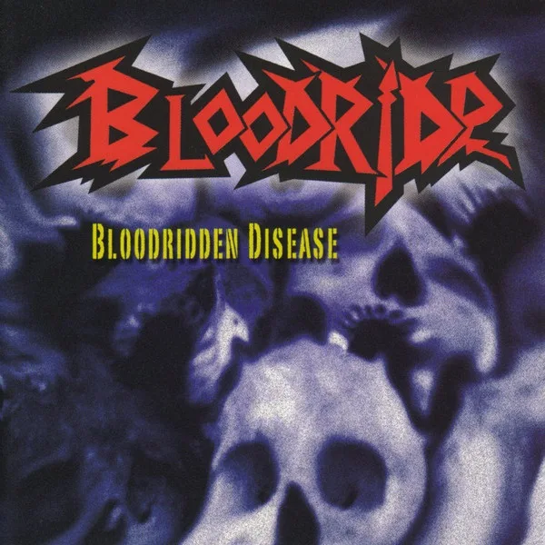 Bloodridden Disease cover