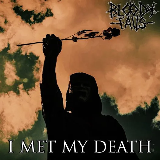 I Met My Death cover
