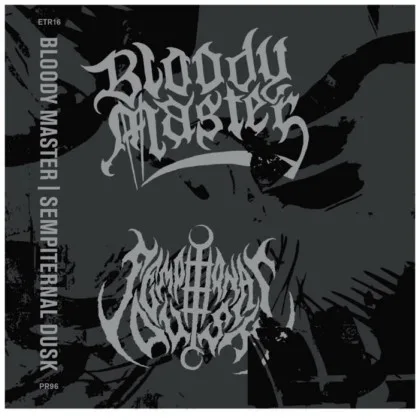 Bloody Master / Sempiternal Dusk cover