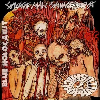 Savage Man Savage Beast / Microphallus / Blue Holocaust cover
