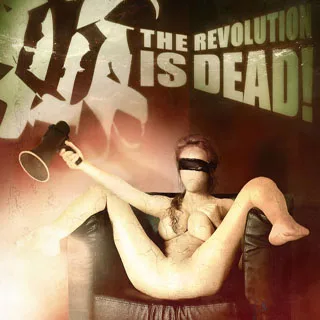 The Revolution Is Dead! cover