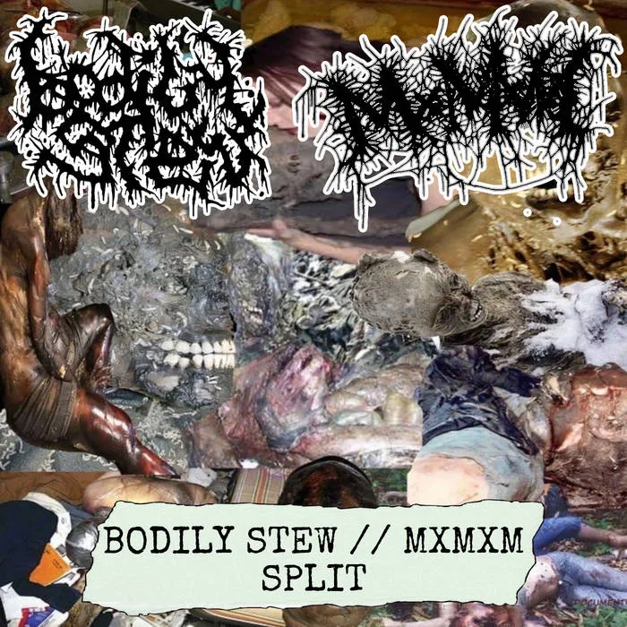 Bodily Stew / MxMxMx cover