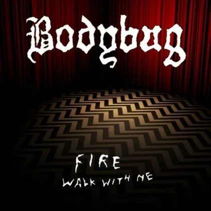 Fire, Walk with Me cover