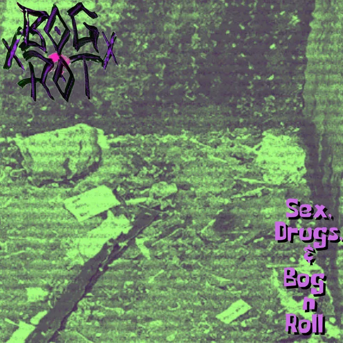 Sex Drugs Bog n Roll cover