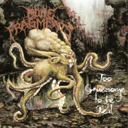 Too Gruesome to Be Real cover