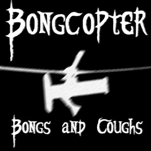Bongs and Coughs cover