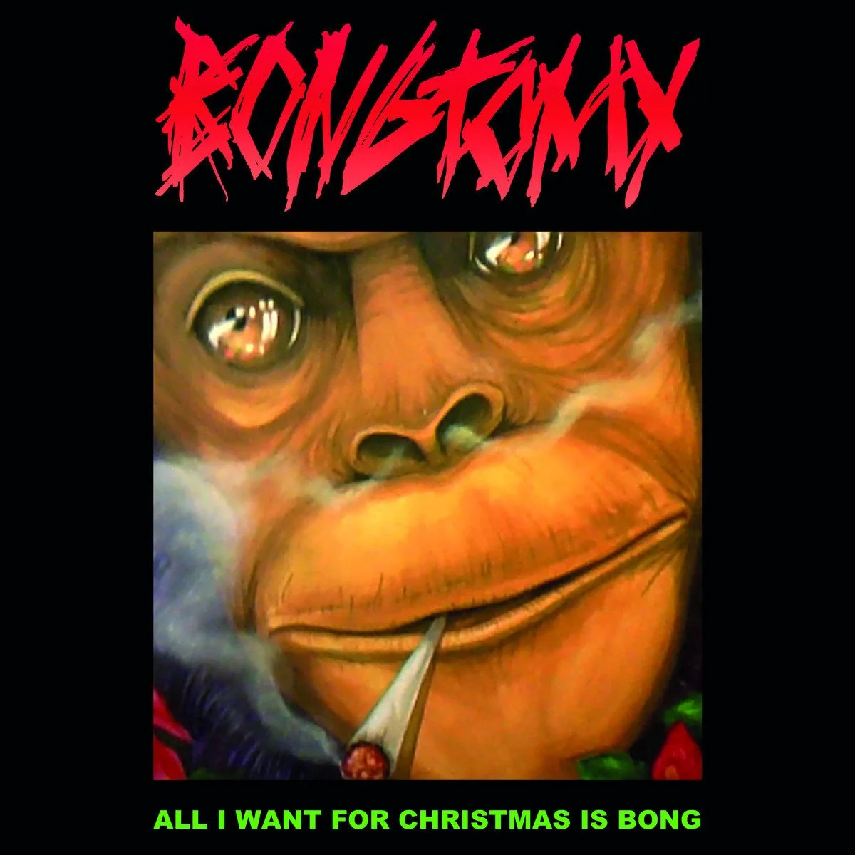 All I Want for Christmas Is Bong cover