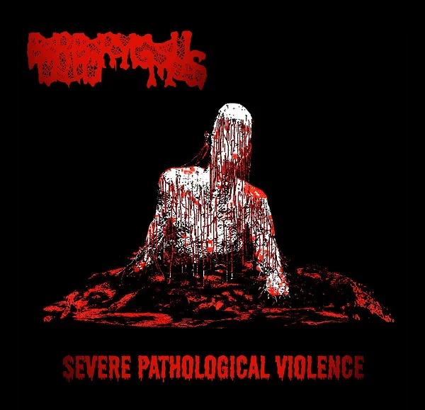 Severe Pathological Violence cover