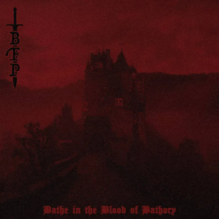 Bathe in the Blood of Bathory cover