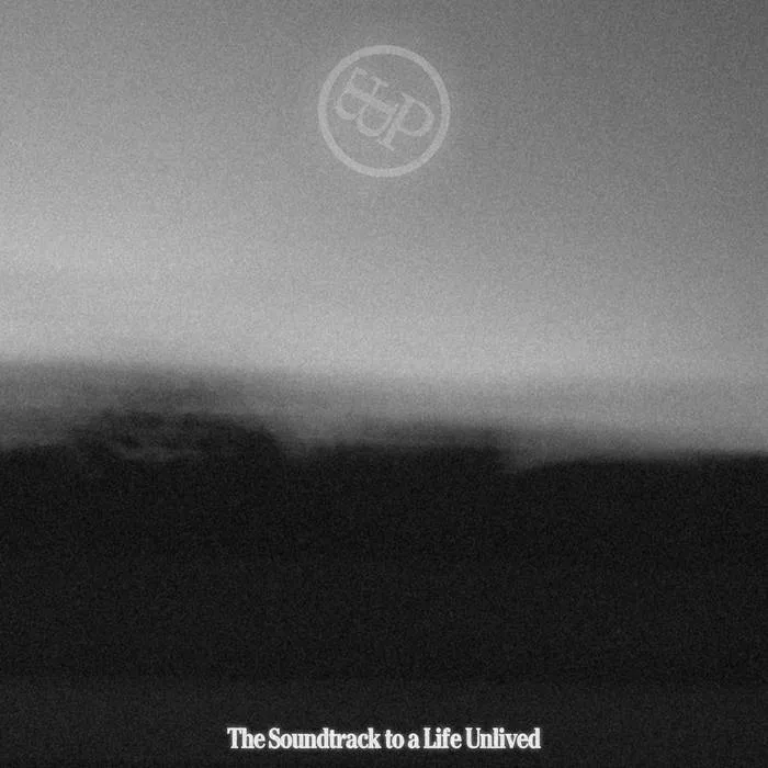 The Soundtrack to a Life Unlived cover
