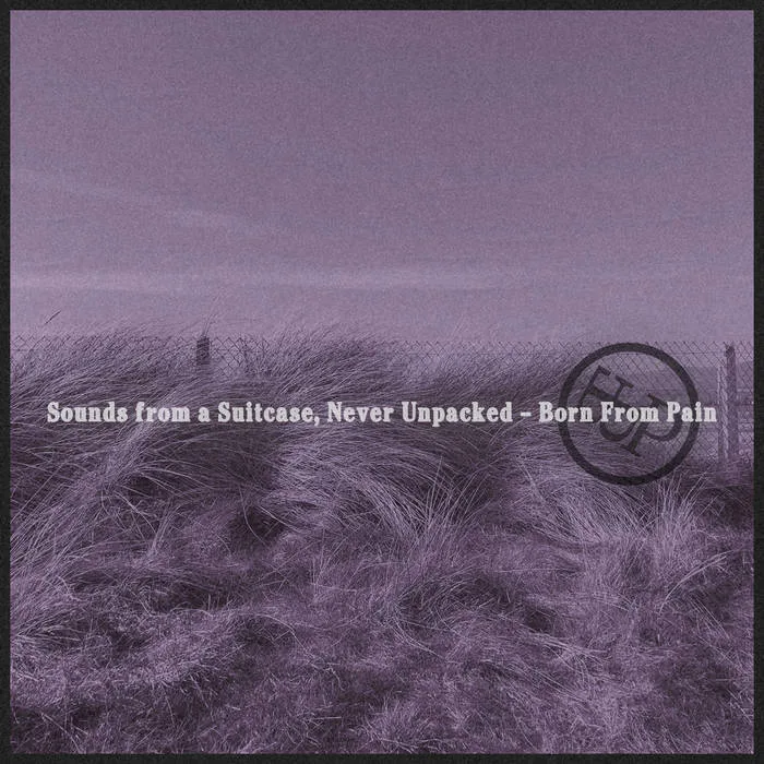 Sounds from a Suitcase, Never Unpacked cover