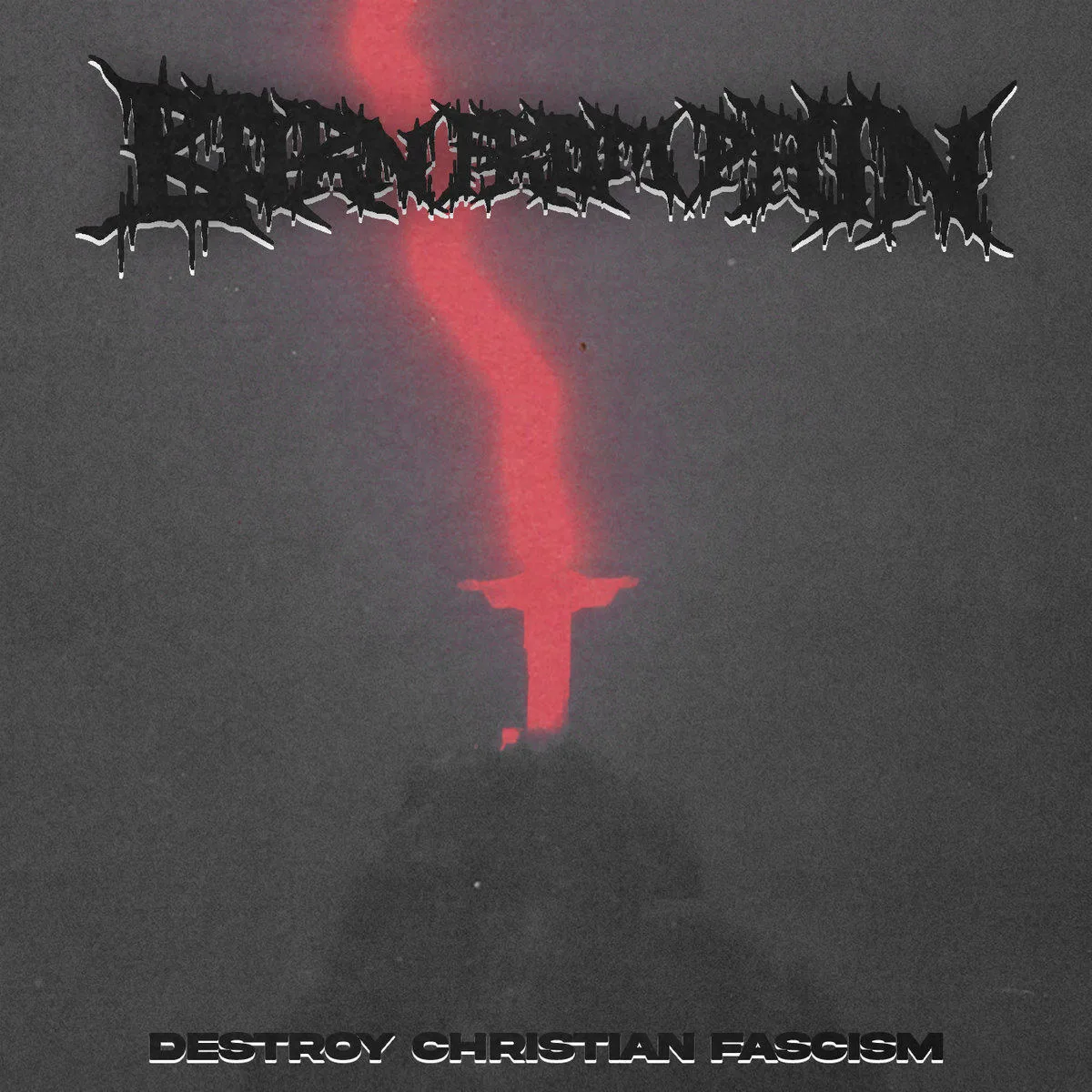 Destroy Christian Fascism cover