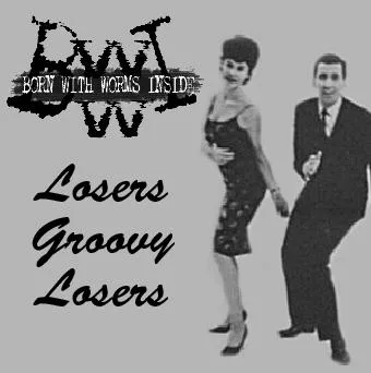 Losers Groovy Losers cover