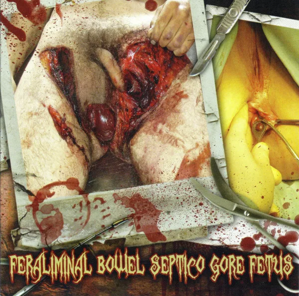Feraliminal Bowel Septic Gore Fetus cover