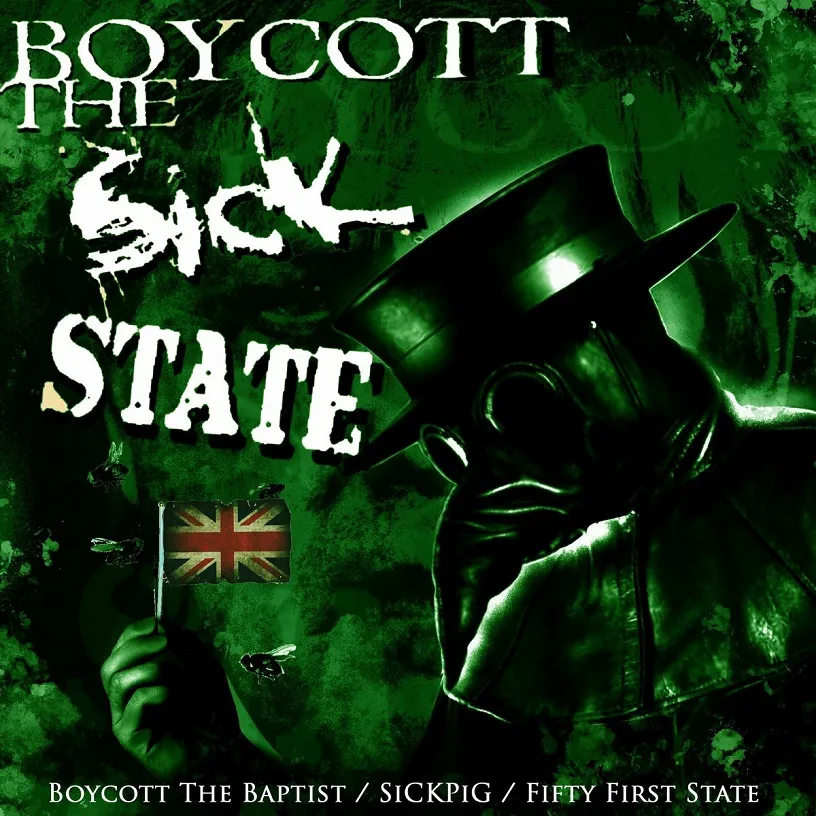 Boycott the Sick State cover