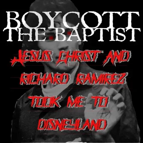 Jesus Christ and Richard Ramirez Took Me to Disneyland cover
